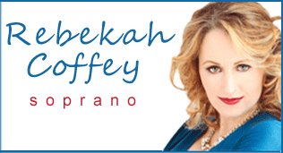 Rebekah Coffey - Soprano
